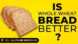 Is Wholewheat Bread Better? | Health | DMH screenshot 2