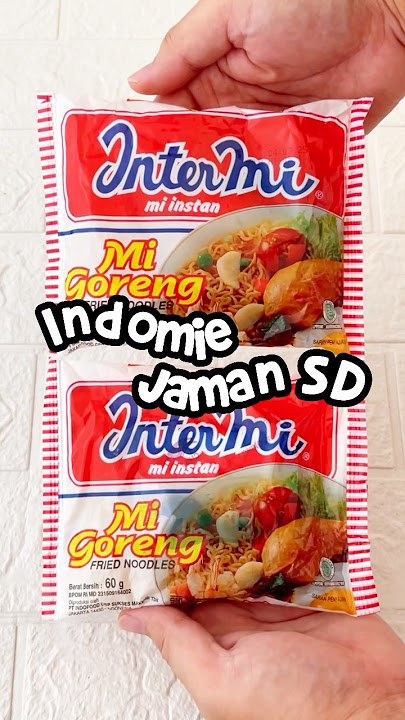 INDOMIE JAMAN SD ‼️