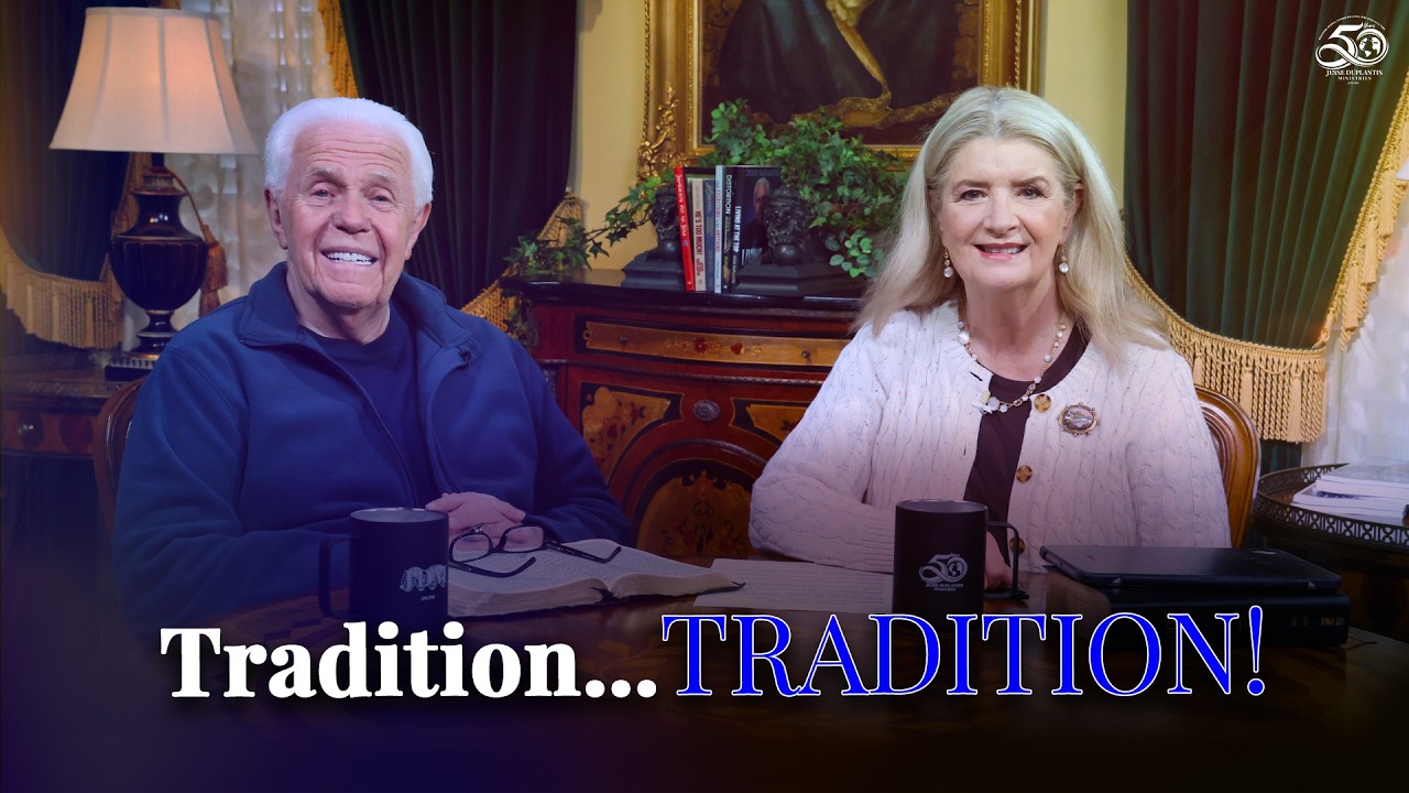 Boardroom Chat: Tradition…TRADITION! | Jesse & Cathy Duplantis