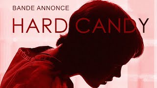 « Hard Candy » de David Slade (2006) - Bande annonce