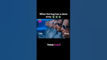When the BUG has a whole clone army 🪲💻😂 | Programmer Life #ThinkCodeX #memes #funnymemes #comedy