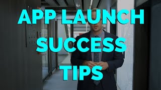How To Launch An App Successfully screenshot 5