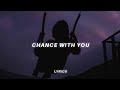 mehro - chance with you (lyrics)
