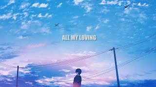 Sam Fischer - All My Loving (lyrics)