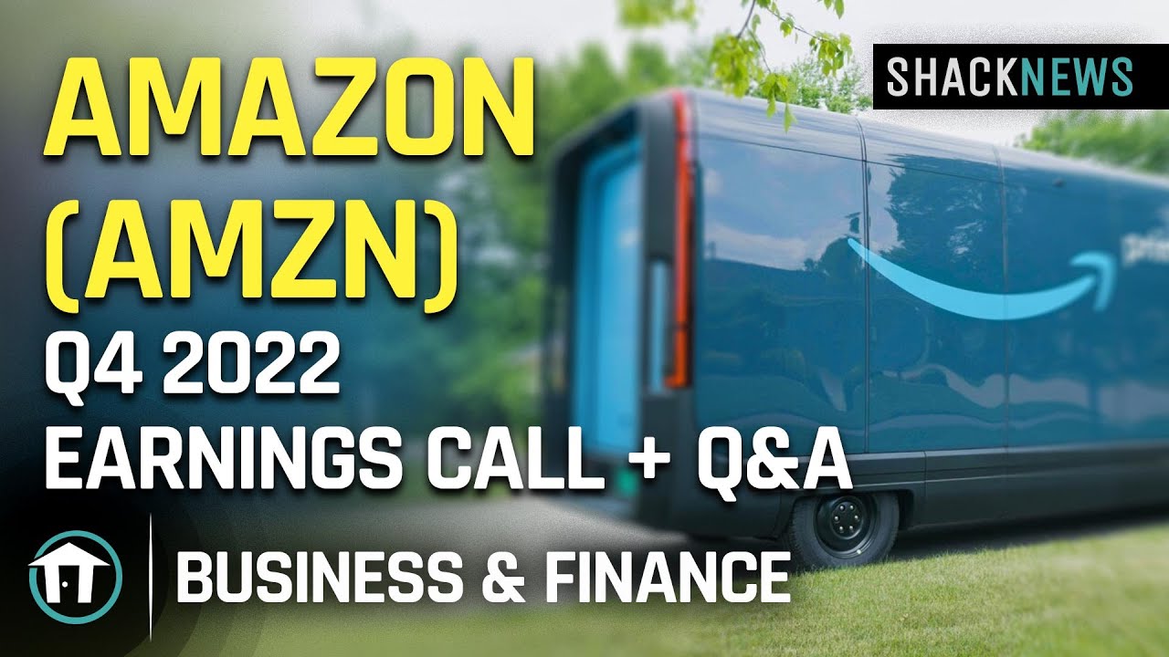 Amazon (AMZN) Q4 2022 Earnings Call + Q&A