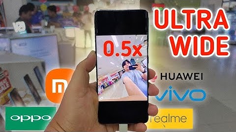 0.5x Camera Phones 2023 ( Ultra Wide Angle )