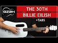 The 30th Guitar Tutorial Billie Eilish Guitar Lesson  |Fingerpicking + TAB|