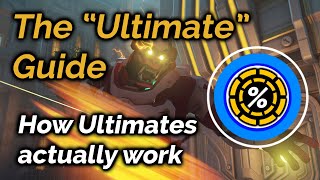 The "Ultimate" Guide | How Overwatch Ultimates Actually Work