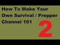 2 what you need to get started   how to make channel 101