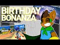 It S The ULTIMATE BIRTHDAY BONANZA It S The ULTIMATE BIRTHDAY BONANZA