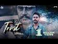 Trust official  gurdas sandhu  punjabi songs 2022