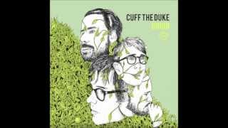 Video thumbnail of "CUFF THE DUKE - Carry On"