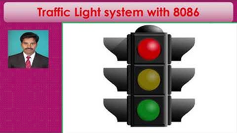 Traffic light system with 8086, Design of traffic light system,