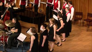 Chamber Choir with the Rosebud Jazztet - Cole Porter - Just One of Those Things
