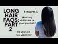 Long Hair FAQs Part 2 II Hair Vitamins II Healthy Hair Timeline & Setbacks