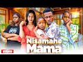NISAMEHE MAMA Full Episode 48 Love 