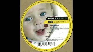 Wighnomy Brothers - Freiekksemplar