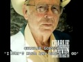 CHARLIE LOUVIN - I DON'T HAVE ANY PLACE TO GO