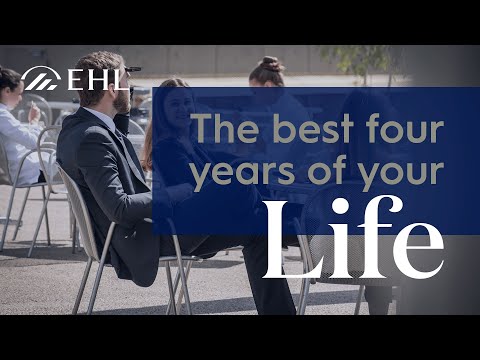 EHL intro week - The Best Four Years of your Life