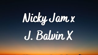 nicky jam & j balvin - x (speed up) Resimi