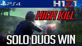 H1Z1 PS4: Solo Duo Destruction! High Kill Win! H1Z1 PS4 SEASON 2 GAMEPLAY! #H1Z1PS4 #REDRC
