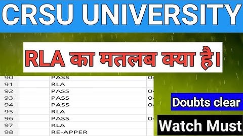 RLA CRSU b.ed 2nd year result  RLA  MEANS