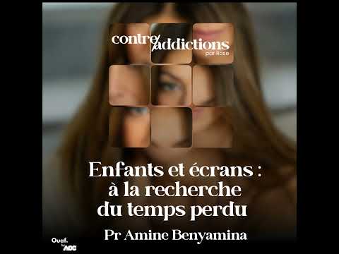 Teasing du prochain épisode - Enfants et écrans : à la recherche du temps perdu avec le Pr Amine ...