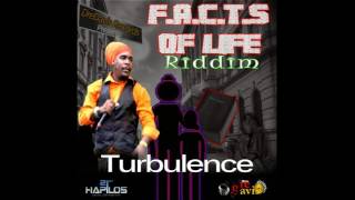 turbulence - This Is Not How (F.A.C.T.S Of Life Riddim)