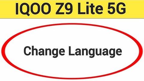 IQOO Z9 Lite 5G me language kaise change kare, how to change language