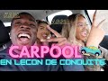 CARPOOOL! OMG 😱JE REPREND LA CONDUITE AVEC KARL ET ASSIA