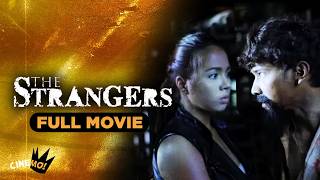 The Strangers | FULL MOVIE | Enchong Dee, Enrique Gil, Julia Montes | CineMo