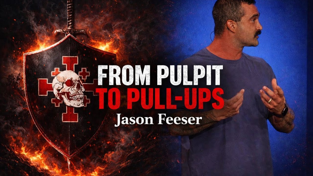 From Pulpit to Pull-Ups: Jason Feeser’s Raw Testimony of Faith, Fitness ...
