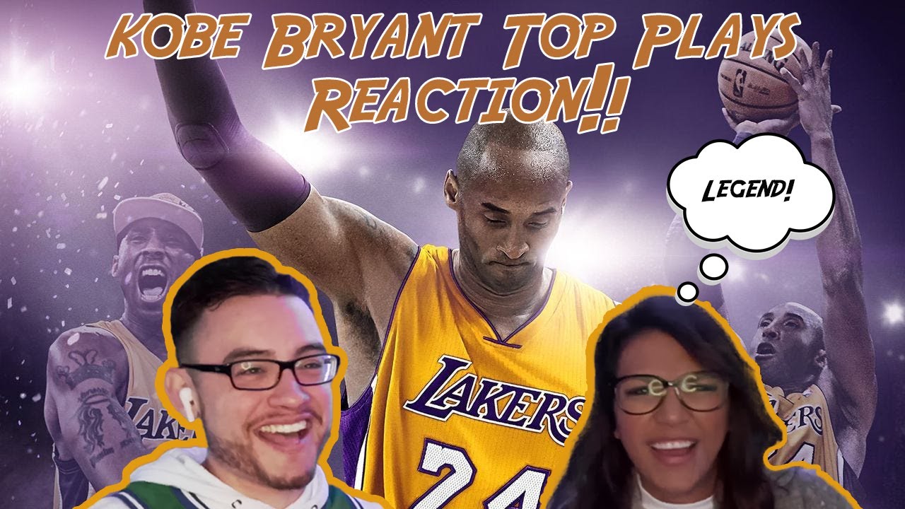 Kobe Bryant Greatest Plays Reaction - My GIRLFRIEND reacts to one of the GOATS!