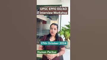 Interview Workshop- UPSC EPFO EO/AO on 27th October 2024