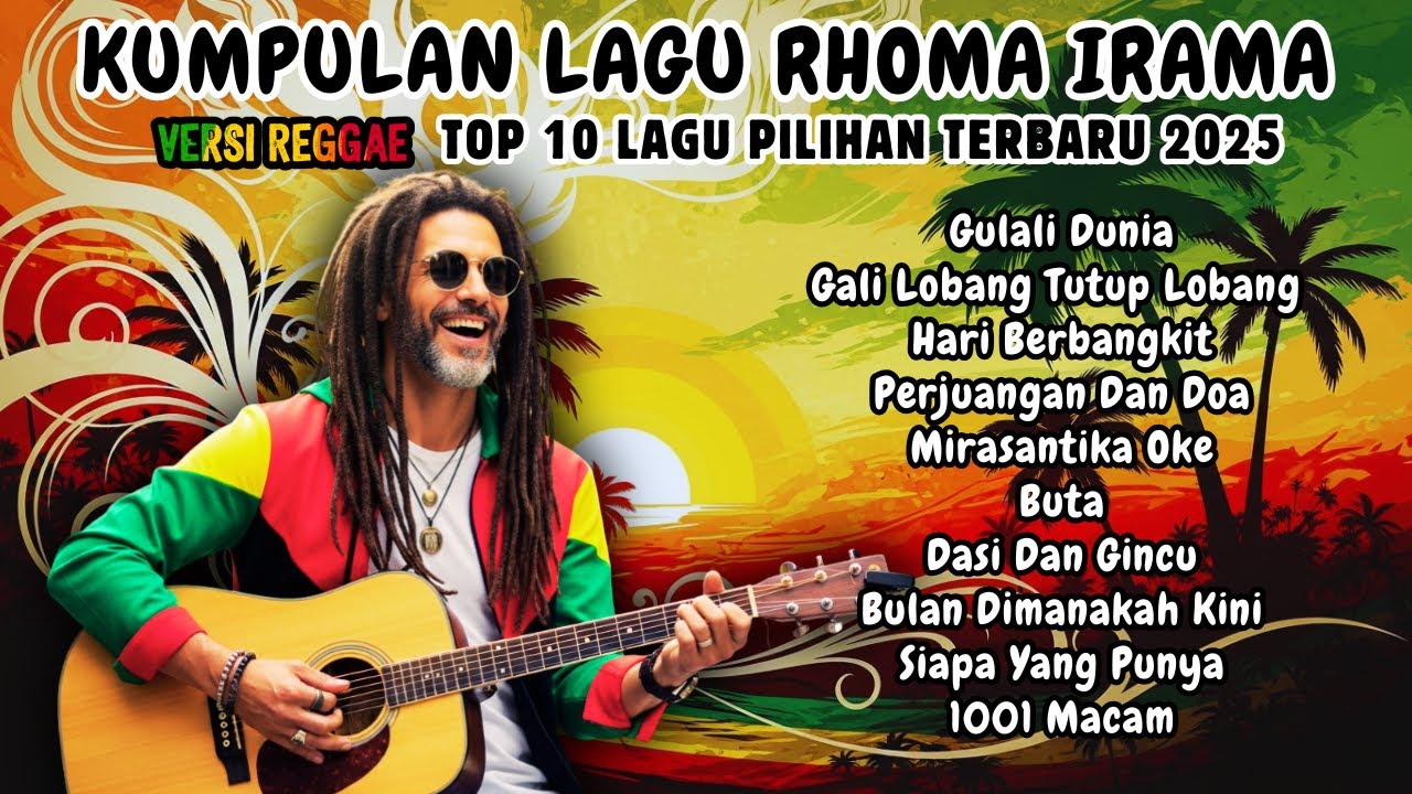 🌿 Rhoma Irama Reggae Dangdut 2025 🎶 Rilisan Baru! 10 Lagu Terbaik & Paling Viral Sepanjang Masa 🔥