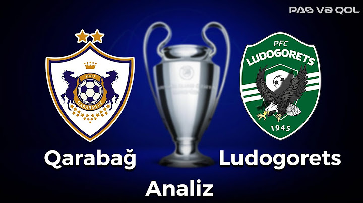 Qarabağ - Ludogorets | UEFA Çempionlar Liqası, 3-cü təsnifat mərhələsi, Oyun öncəsi analiz