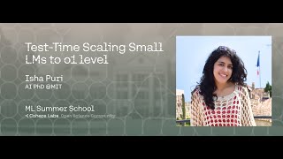 Isha Puri - Test Time Scaling Small LMs to o1 level