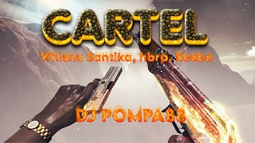 Whisnu Santika, hbrp, Keebo - Cartel (DJ POMPA88 Techno edit) Lirik