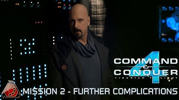 Command and Conquer 4 Tiberian Twilight Nod Mission 2 - Further Complications