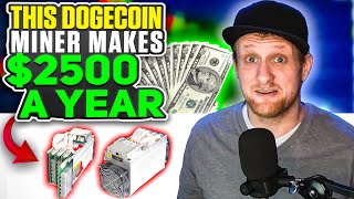 This Dogecoin Miner Makes $2500 A Year! This Dogecoin Miner Makes $2500 A Year!