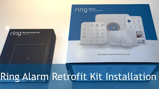 Ring Alarm Retrofit Kit Installation