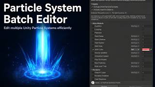 Unity Particle System Batch Editor