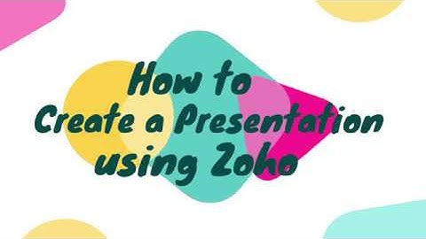 How to Create a Presentation Using Zoho