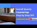 Quartz Countertop Install 4 complete demonstrations on 4 different projects
