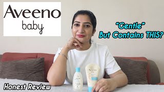 Aveeno Baby Products Review | Safe or Not? Honest Ingredient Analysis for Sensitive Babies