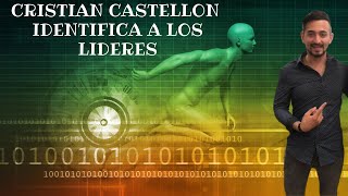 Cristian Castellon - Identifica A Los Lideres
