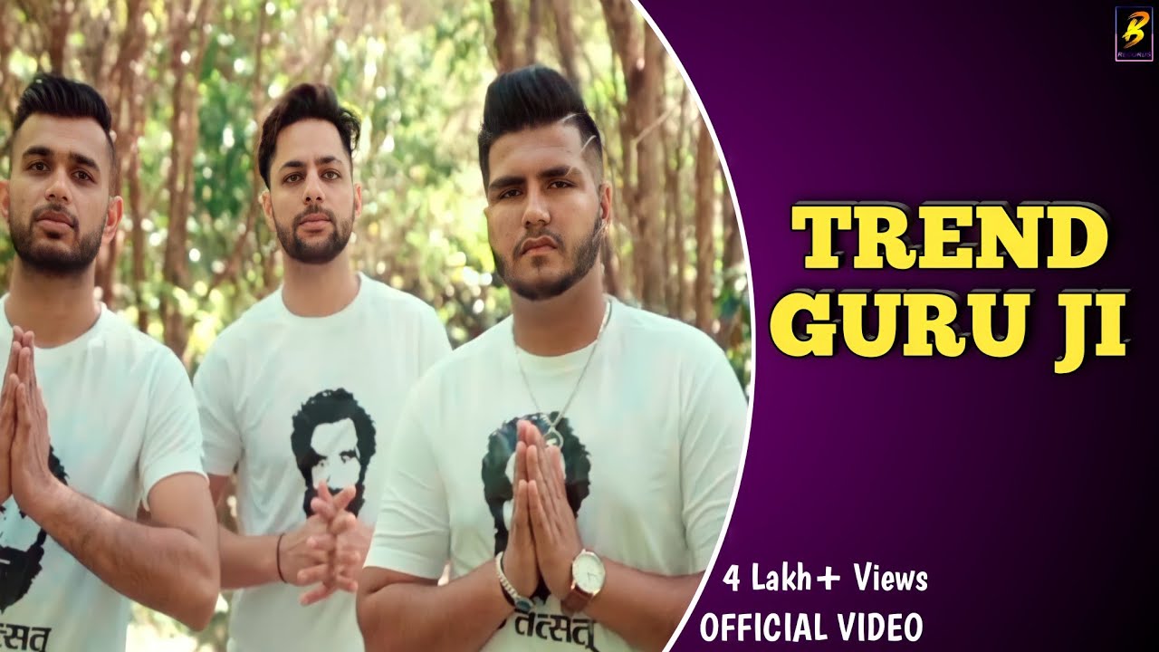 Trend Guru Ji Official VideoArman Taya Rasina  Bro AG  Naveen Sirsal New Guru Bharmanand Ji Song