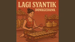 Download Lagu LAGI SYANTIK Download Lagu LAGI SYANTIK