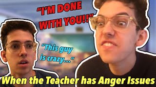 When The Teacher Has Anger Issues