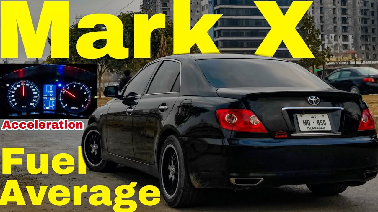 Mark X ke Fuel Average | Acceleration 0 to 100 | Realtime Fuel Average ...